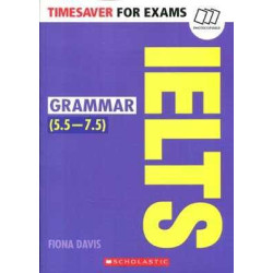 IELTS Grammar 5.5-7.5 (B2-C1) Photocopiable Timesaver