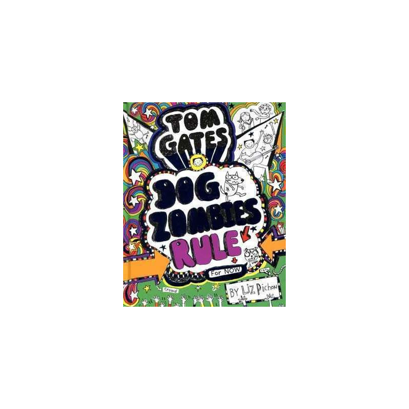 Tom Gates 11 : Dogs Zombies Rule HB