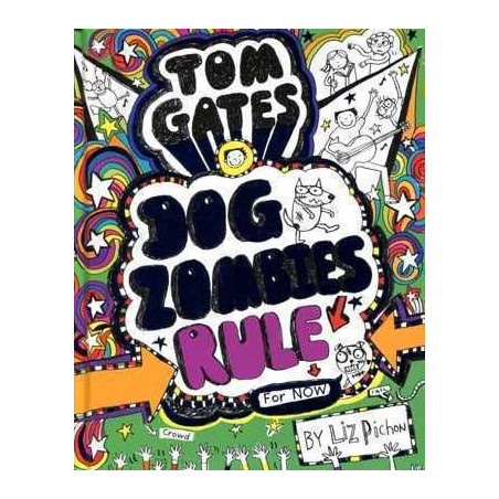 Tom Gates 11 : Dogs Zombies Rule HB