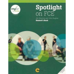 Spotlight on FCE student's book + MyFCE online