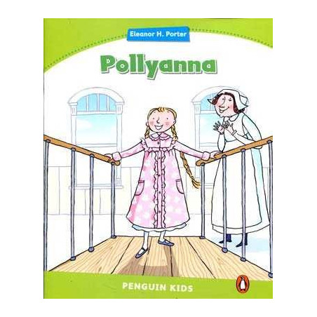 Penguin Kids 4 Pollyanna Reader