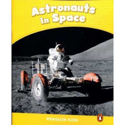 Astronauts in Space Reader CLIL Penguin Kids 6