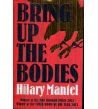 Thomas Cromwell 2 : Bring Up the Bodies PB