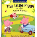 This Little Piggy and other Action Rhytmes