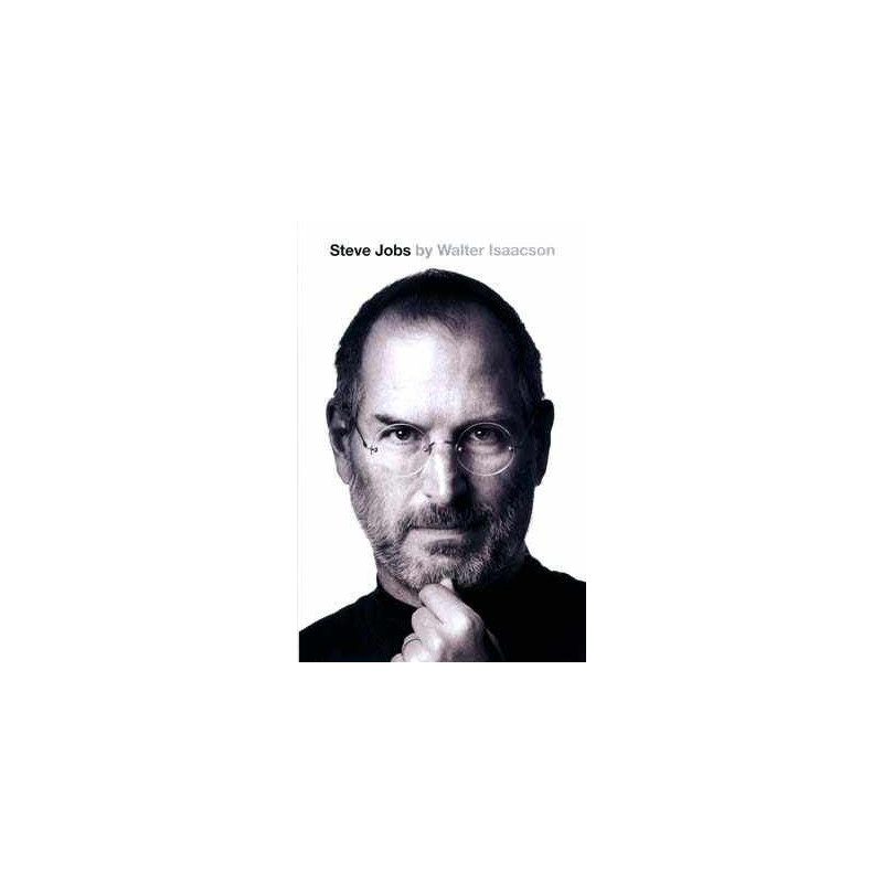 Steve Jobs The Exclusive Biography