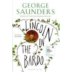 Lincoln In The Bardo (brooker Prize 2017)