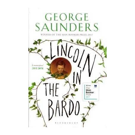 Lincoln In The Bardo (brooker Prize 2017)