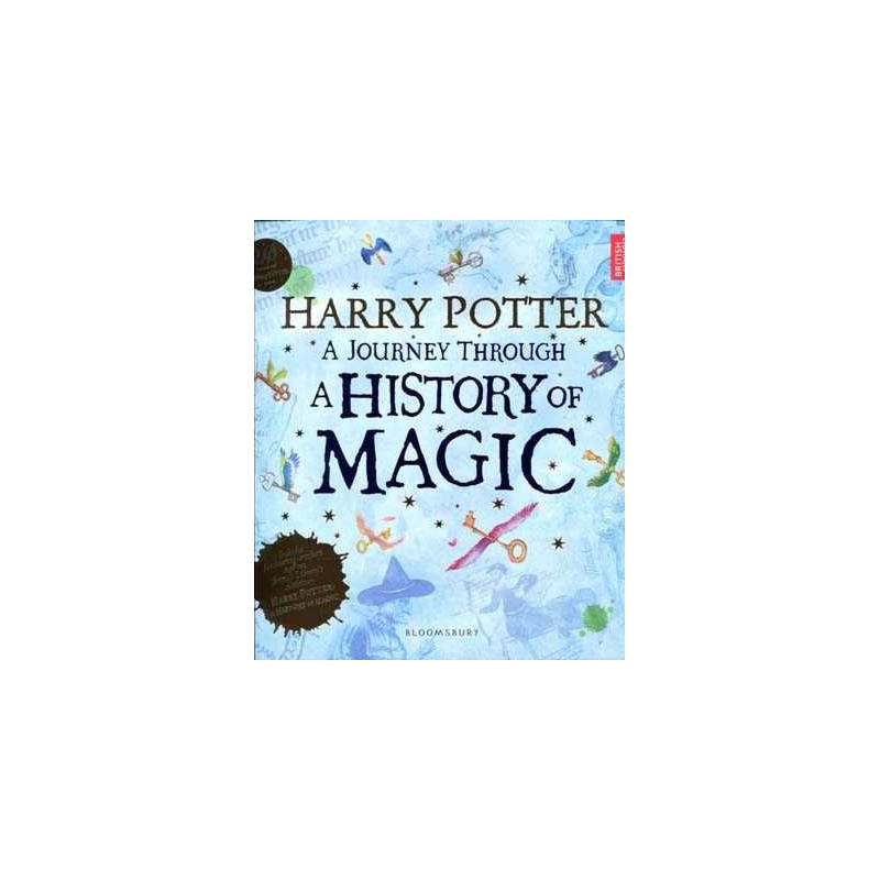 Harry Potter  A Journey Through A History of Magic