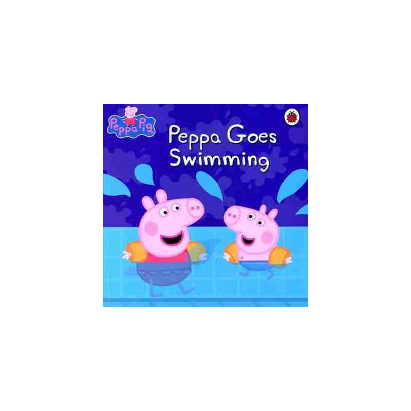 Peppa Pig : Peppa Goes Swimming