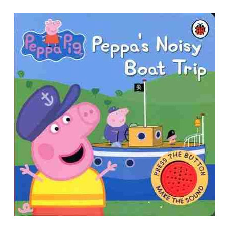 Peppas Noisy Boat Trip Sound Book