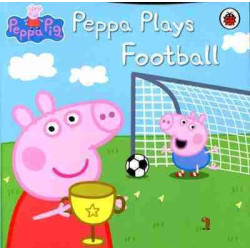 Peppa Pig : Peppa Plays Football