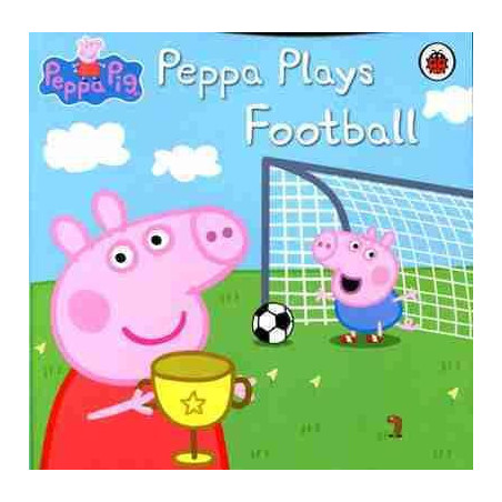 Peppa Pig : Peppa Plays Football