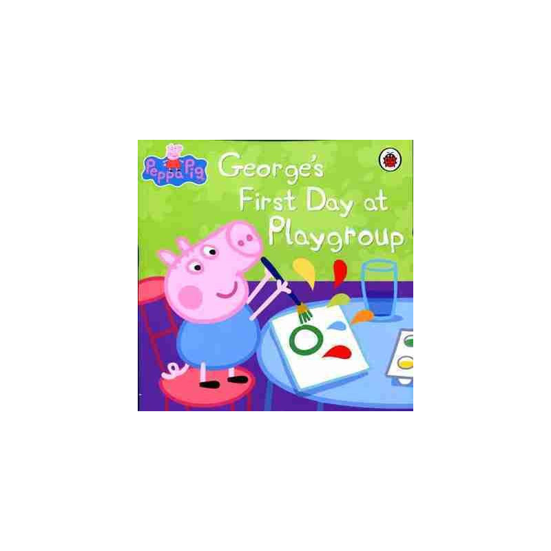 Peppa Pig Georges First Day At Playgroup