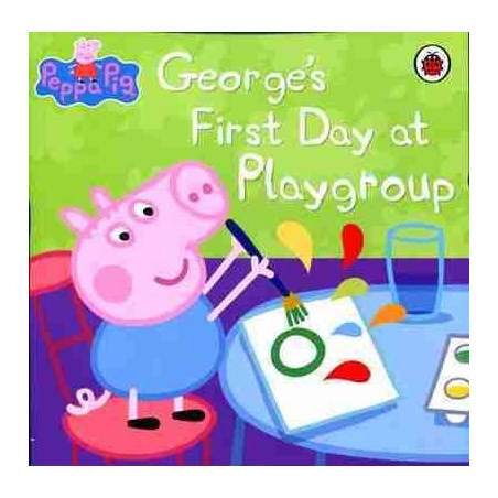 Peppa Pig Georges First Day At Playgroup