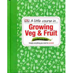 Growing Veg & Fruit