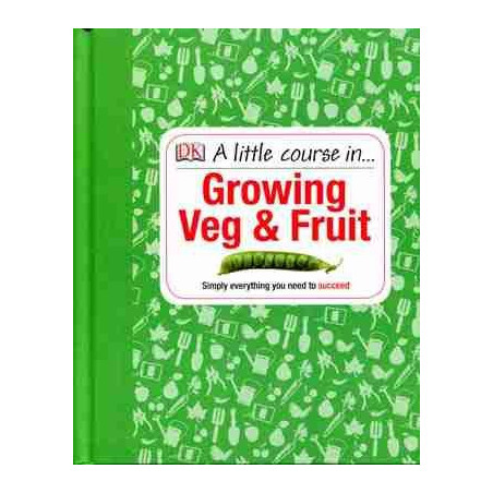 Growing Veg & Fruit