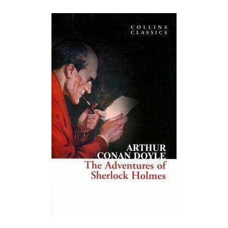 Adventures of Sherlock Holmes ( Collins Classics )