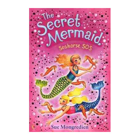 Secret Mermaid 7 : Seahorse SOS