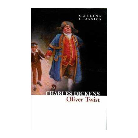 Oliver Twist ( Collins Classics )