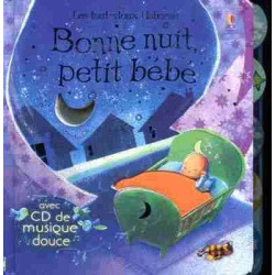 Bonne Nuit Petit Bebe + cd audio