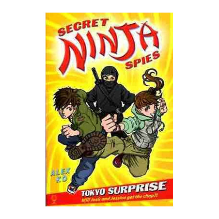 Secret Ninja Spies : Tokyo Surprise