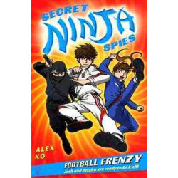 Secret Ninja Spies : Football Frenzy