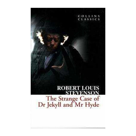 Strange Case of Dr Jekyll and Mr Hyde ( Collins Classics )