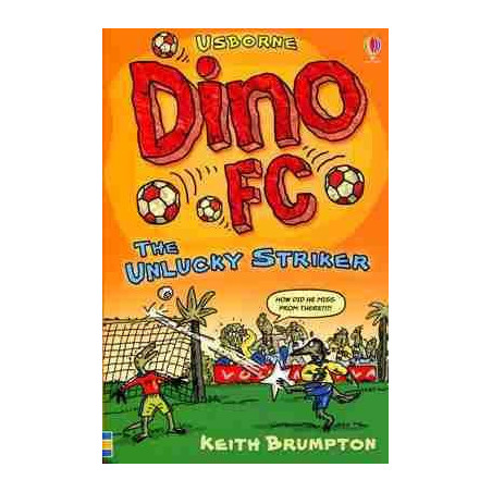 Dino FC : Unlucky Striker