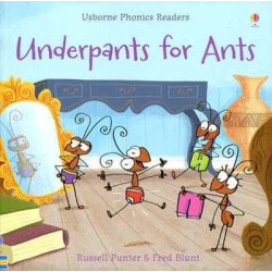 Phonics Readers : Underpants For Ants