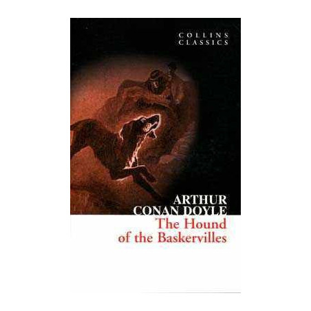 Hound of the Baskervilles ( collins Classics )