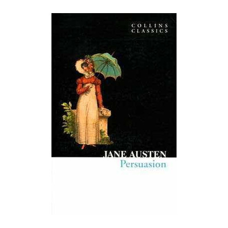 Persuasion ( Collins Classics )