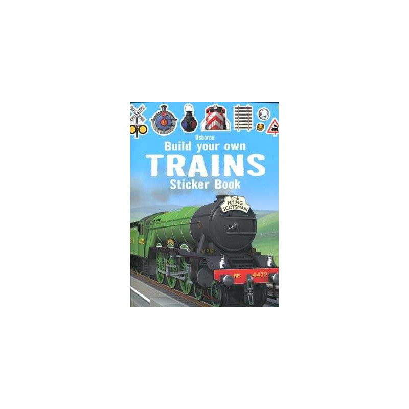 Build Your Own Trains ( Sticker Book )