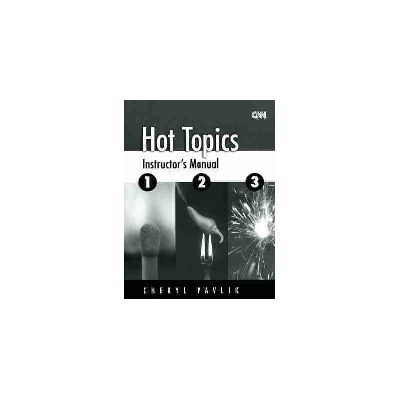 Hot Topics 1 Instructors Manual 1- 2 - 3