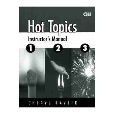 Hot Topics 1 Instructors Manual 1- 2 - 3