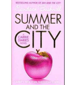 Carrie Diaries 2 : Summer and the City