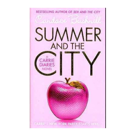 Carrie Diaries 2 : Summer and the City