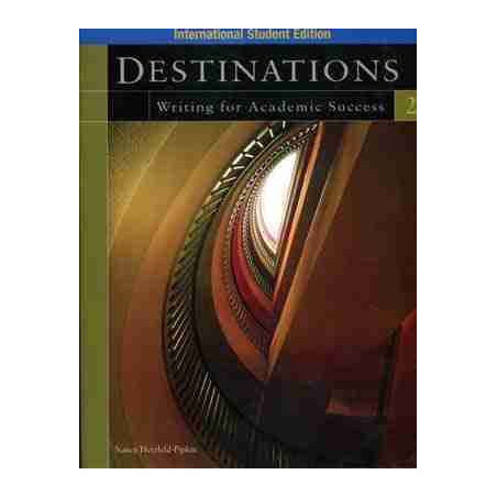 Destinations Writing for Academic Sucess 2 students