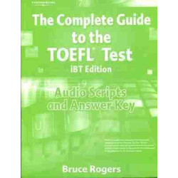 Complete Guide To Toefl Ibt 4E-Answer Key+Audio Script