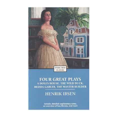 Four Great Plays of Henrik Ibsen