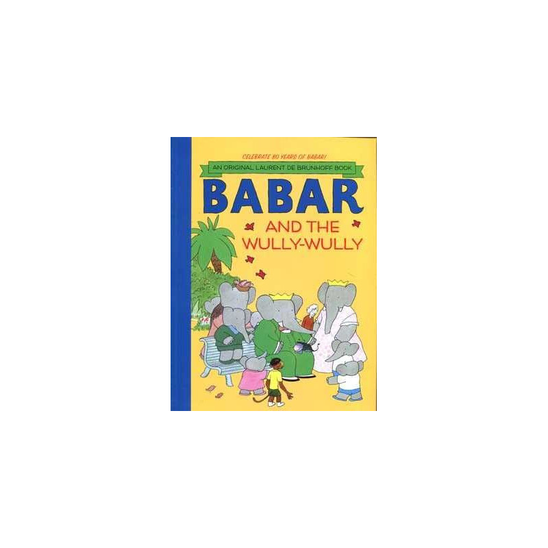 Babar and the Wully Wully