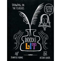 Doodle Lit : Drawing and the Classics