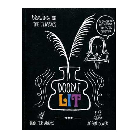 Doodle Lit : Drawing and the Classics