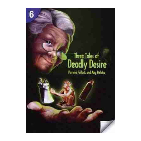 Three Tales of Deadly Desire Pre - Intermediate 6 - A2