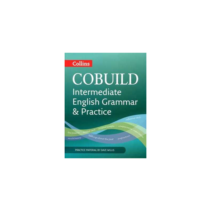 Collins Cobuild Intermediate English Grammar & Practice