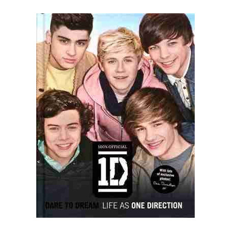 Dare to Dream . Life as one Direction