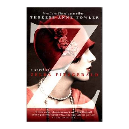 A Novel of Zelda Fitzgerald PB