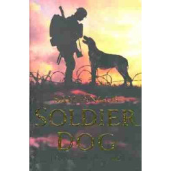 Soldier Dog Loyal to the end PB