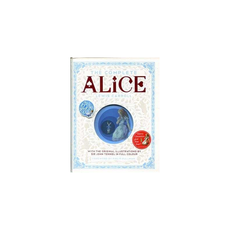 Alice Complete Illustrations 150 Years