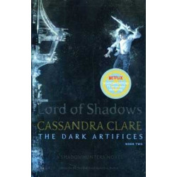 Dark Artifices 2 : Lord of Shadows