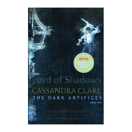 Dark Artifices 2 : Lord of Shadows